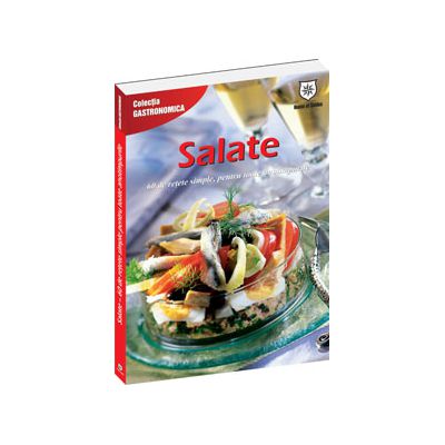 Salate  60 de retete simple, pentru toate anotimpurile