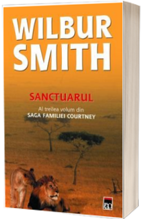 Sanctuarul - Volumul III din saga Familiei Courtney