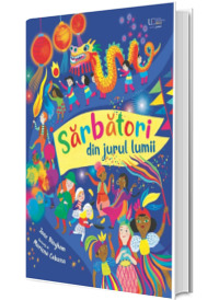 Sarbatori din jurul lumii (Usborne)