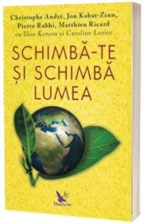 Schimba-te si schimba lumea