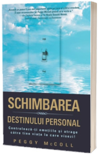 Schimbarea destinului personal