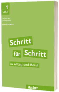 Schritt fur Schritt in Alltag und Beruf 1. Lehrerhandbuch