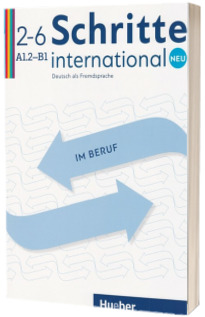 Schritte international Neu im Beruf 2-6 Kopiervorlagen