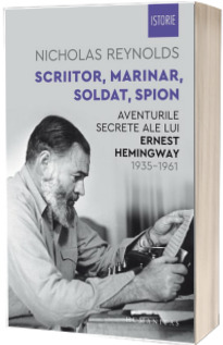 Scriitor, marinar, soldat, spion