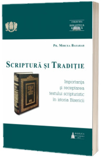 Scriptura si traditie