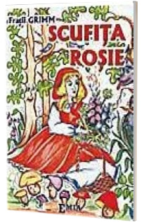 Scufita Rosie. Poveste si ilustratii de colorat