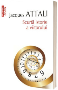 Scurta istorie a viitorului (editie de buzunar)