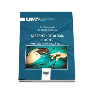 Sebeszeti Patologia II. Kotet