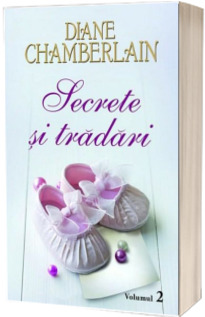 Secrete si tradari (volumul II)