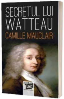 Secretul lui Watteau