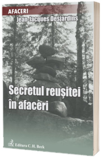 Secretul reusitei in afaceri