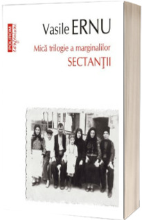 Sectantii, editia a III-a