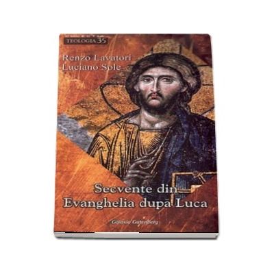 Secvente din Evanghelia dupa Luca
