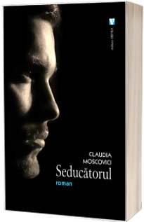 Seducatorul (Moscovici, Claudia)