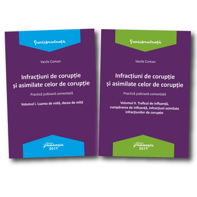 Set 2 carti - Infractiuni de coruptie si asimilate celor de coruptie. Practica judiciara comentata