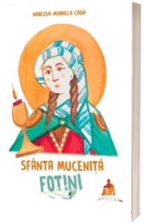 Sfanta Mucenita Fotini