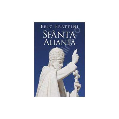 Sfanta Alianta - editie noua