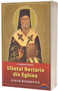 Sfantul Nectarie din Eghina. Schita biografica