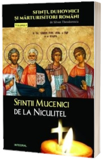 Sfintii Mucenici de la Niculitel