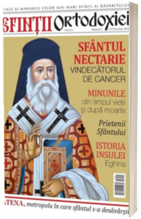 Sfintii ortodoxiei. Nr. 1 - Sfantul Nectarie