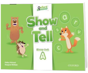 Show and Tell A. Literacy Book