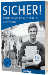 Sicher! B1+ Arbeitsbuch mit Audio-CD