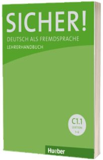 Sicher! C1.1 Lehrerhandbuch