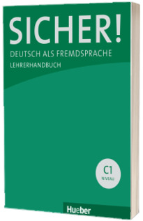 Sicher! C1 Lehrerhandbuch C1.1 und C1.2