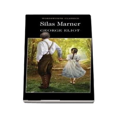 Silas Marner - George Eliot