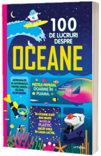 100 de lucruri despre oceane