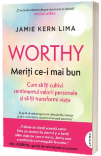 Worthy. Meriti ce-i mai bun