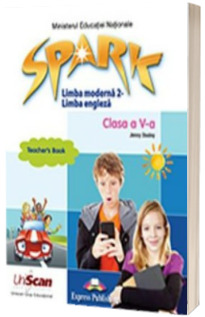 Spark. Limba moderna 2 Engleza. Clasa a V-a. Manual profesor