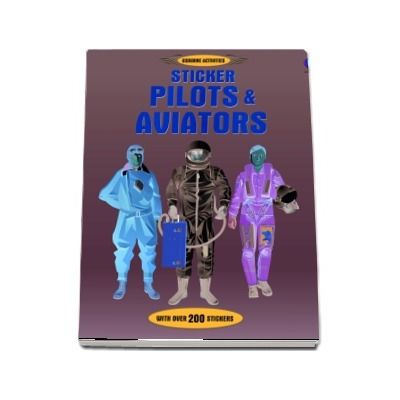 Sticker pilots and aviators