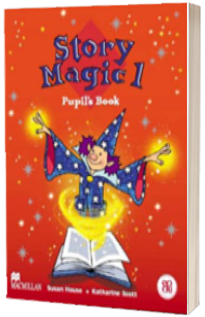 Story Magic 1. Pupils Book