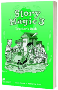 Story Magic 3. Teachers Book