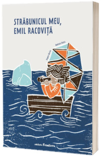 Strabunicul meu, Emil Racovita