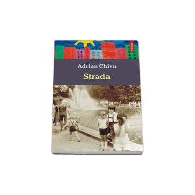 Strada - Adrian Chivu