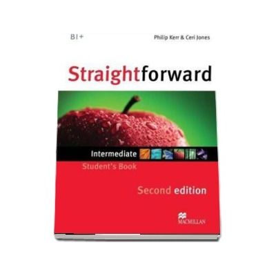 Straightforward 2 nd Edition Intermediate Level Students Book