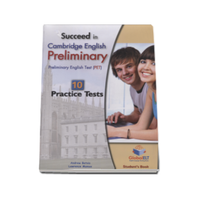 Succeed in PET Student Book. Cambridge English Preliminary