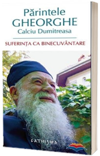 Suferinta ca binecuvantare