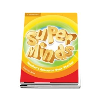 Super Minds Starter Teachers Resource Book