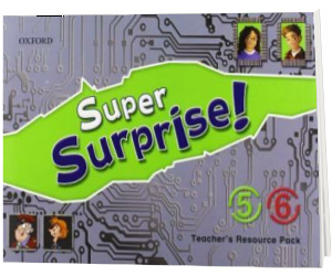Super Surprise! 5-6. Teachers Resource Pack