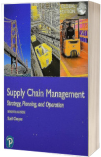 Supply Chain Management: Strategy, Planning, and Operation, Global Edition