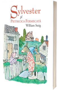 Sylvester si pietricica fermecata (paperback)