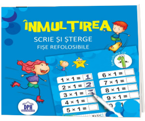 Tabla inmultirii - Scrie si sterge (caiet cu fise refolosibile)