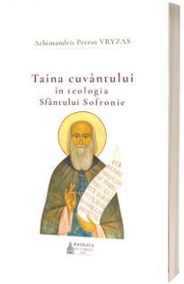 Taina cuvantului in teologia Sfantului Sofronie