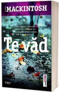 Te vad - Clare Mackintosh