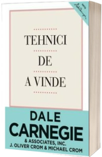 Tehnici de a vinde (Editia a III-a) (2014)