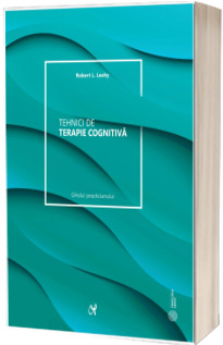 Tehnici de terapie cognitiva, editia a doua