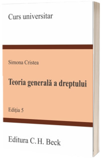 Teoria generala a dreptului. Editia 5